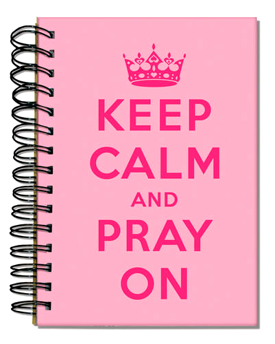 Journal: Keep Calm And Pray On 5